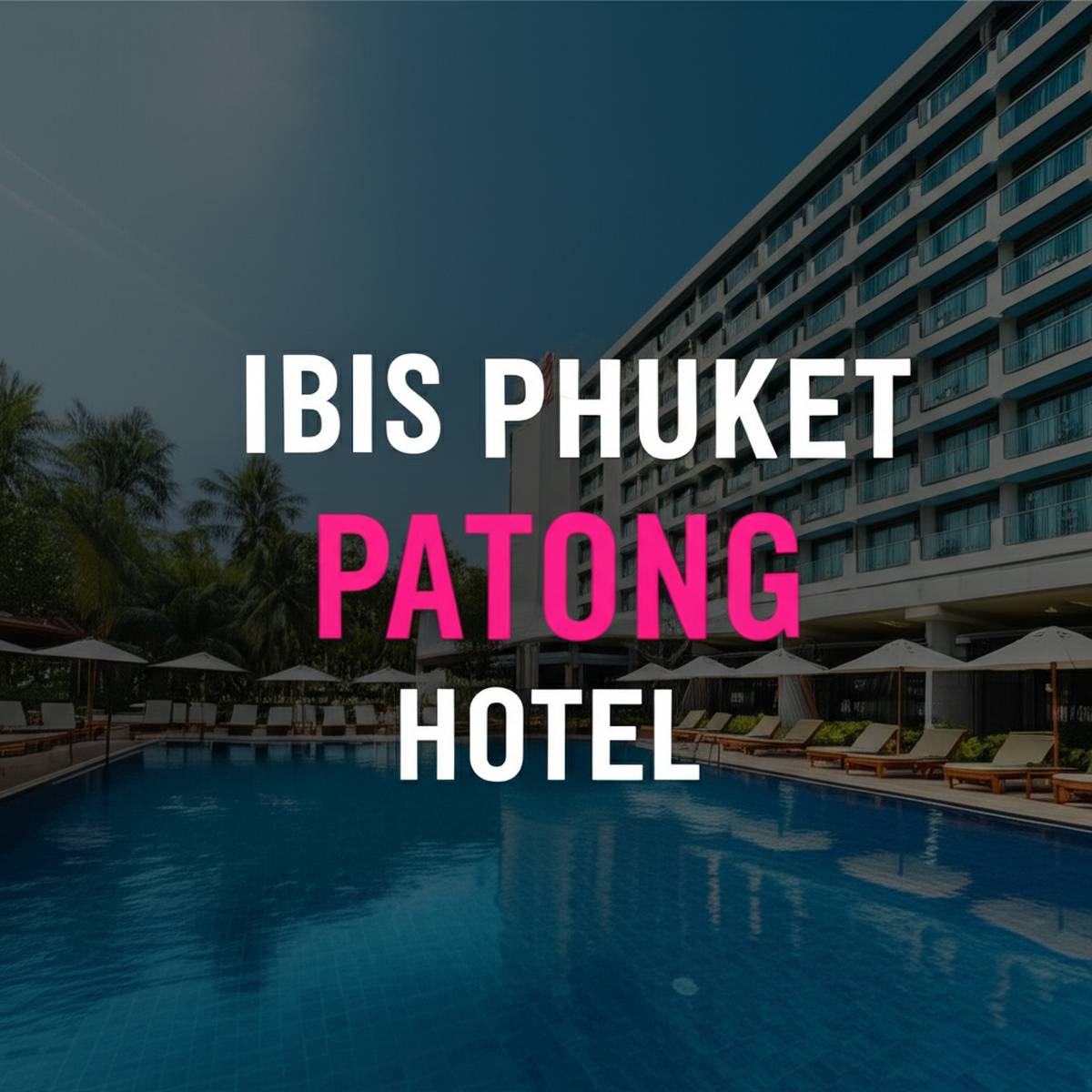 هتل ایبیس پوکت ibis Phuket Patong