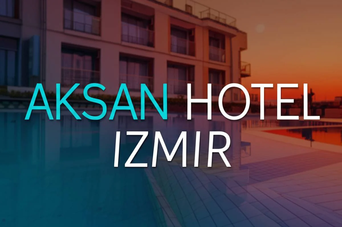 هتل آکسان ازمیر Aksan Hotel