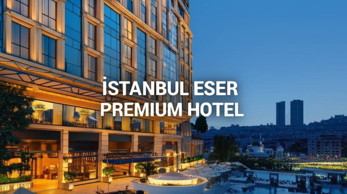 هتل اسر پرمیوم استانبول Istanbul Eser Premium Hotel | رزرو